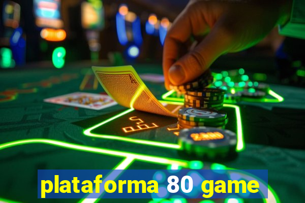 plataforma 80 game